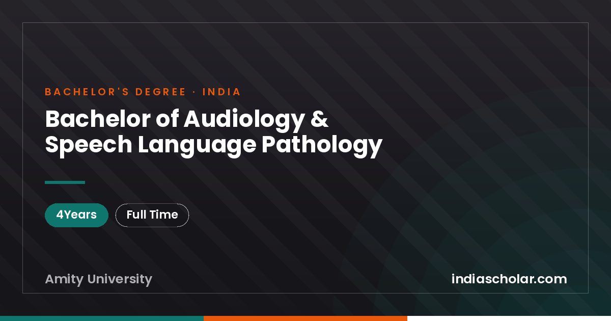 Bachelor of Audiology & Speech Language Pathology