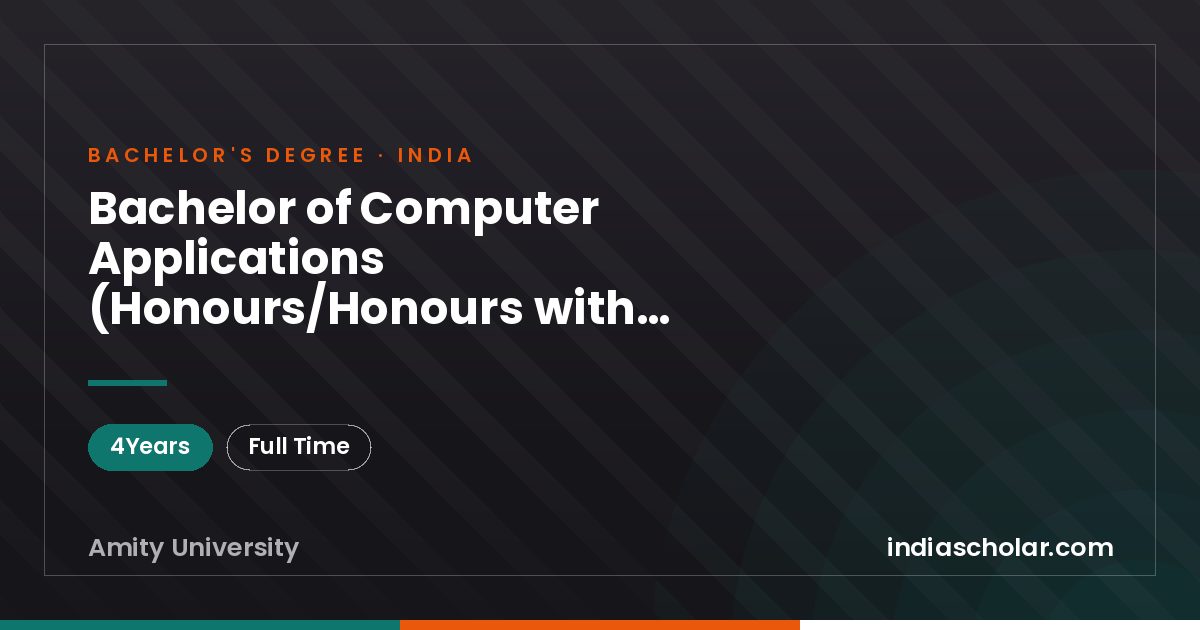 Bachelor of Computer Applications (Honours/Honours with Research)