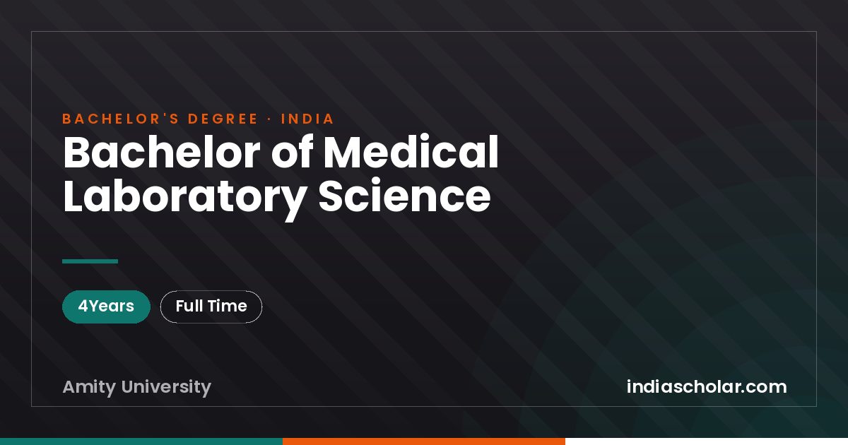 Bachelor of Medical Laboratory Science