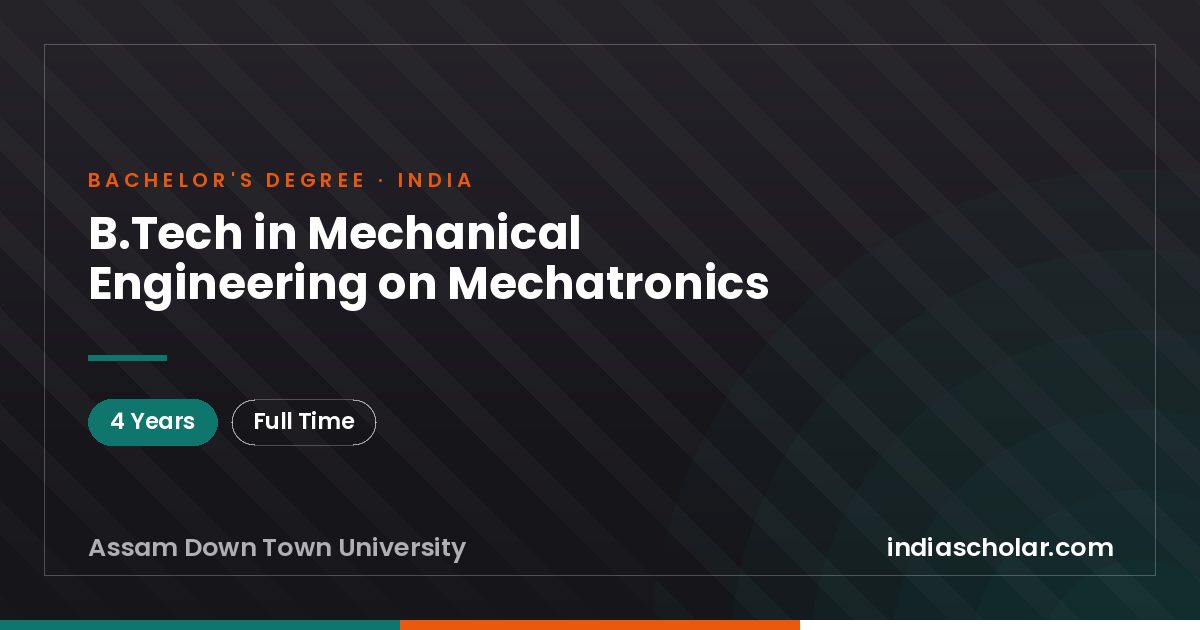 B.Tech in Mechanical Engineering on Mechatronics
