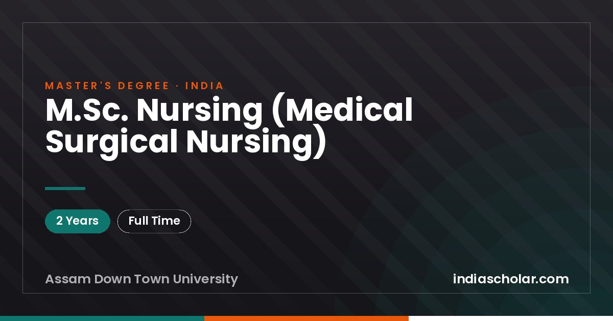 M.Sc. Nursing (Medical Surgical Nursing)