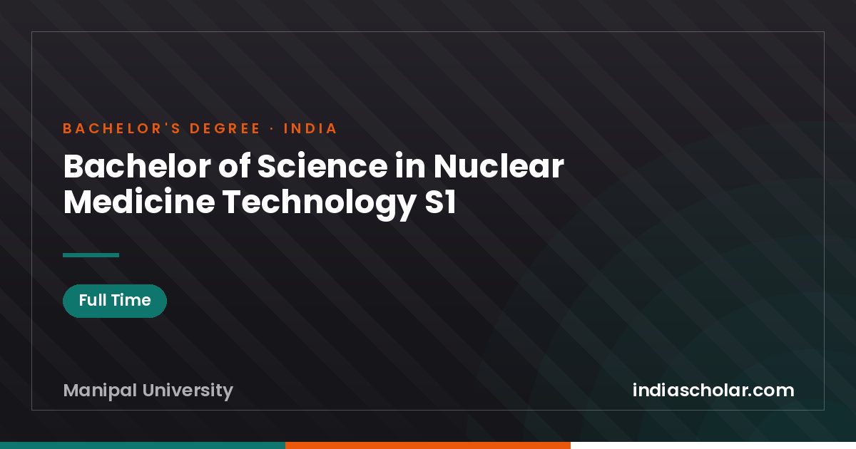 Bachelor of Science in Nuclear Medicine Technology S1