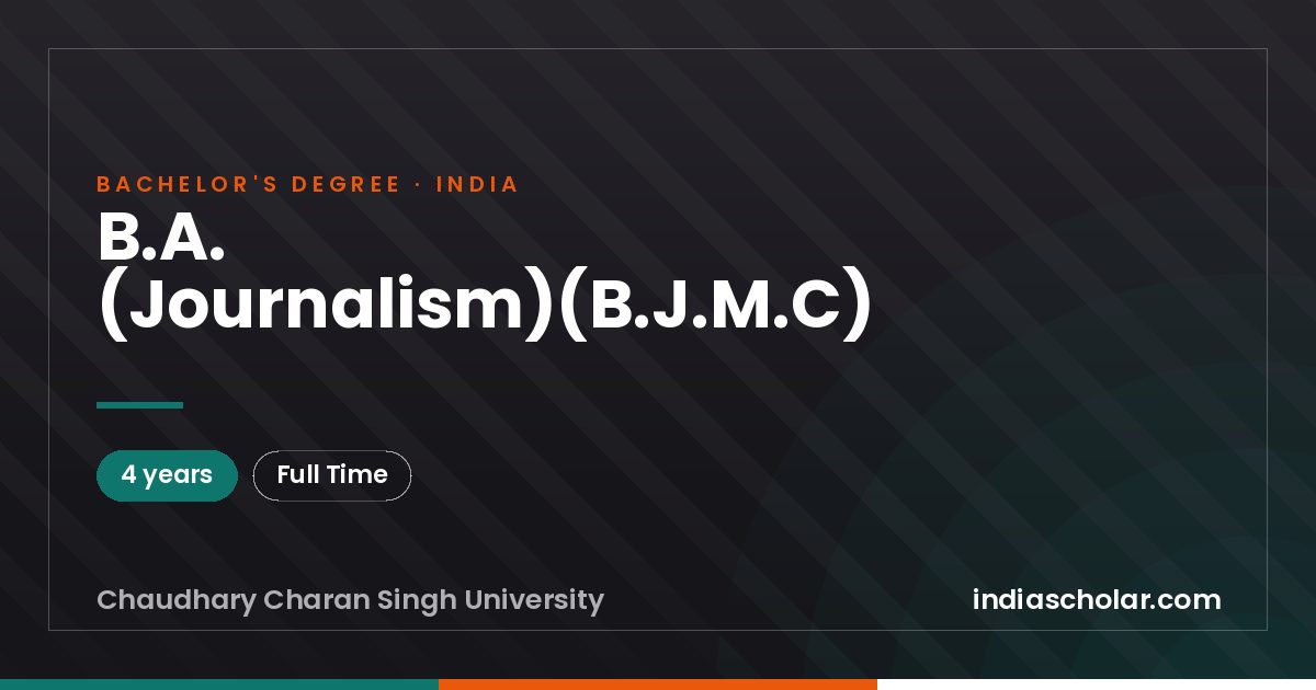 B.A. (Journalism)(B.J.M.C)