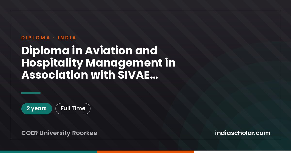 Diploma in Aviation and Hospitality Management in Association with SIVAE EDUCATION