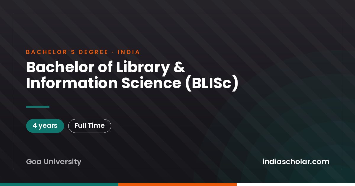 Bachelor of Library & Information Science (BLISc)
