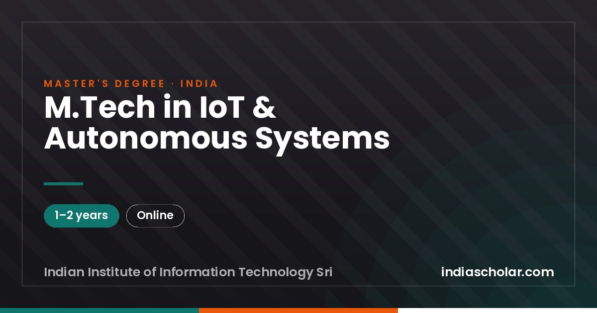 M.Tech in IoT & Autonomous Systems