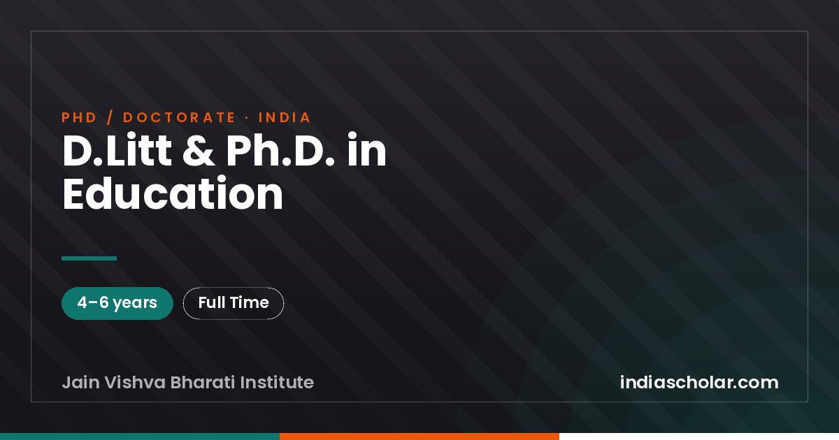 D.Litt & Ph.D. in Education