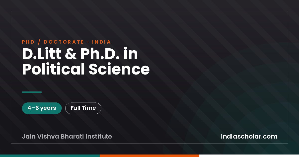 D.Litt & Ph.D. in Political Science