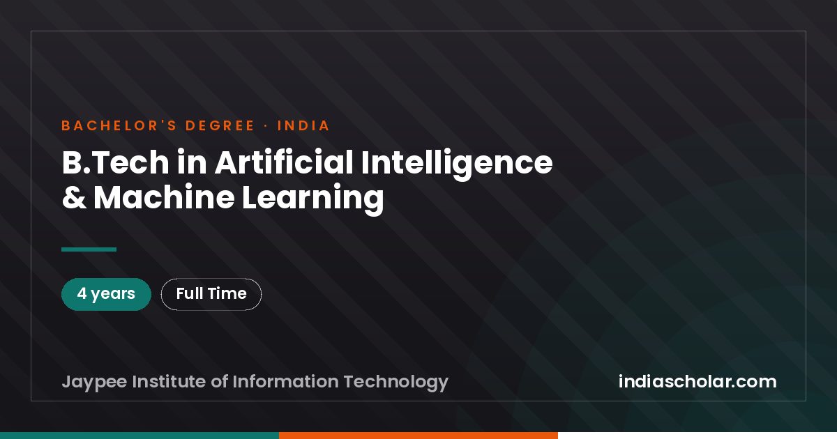 B.Tech in Artificial Intelligence & Machine Learning