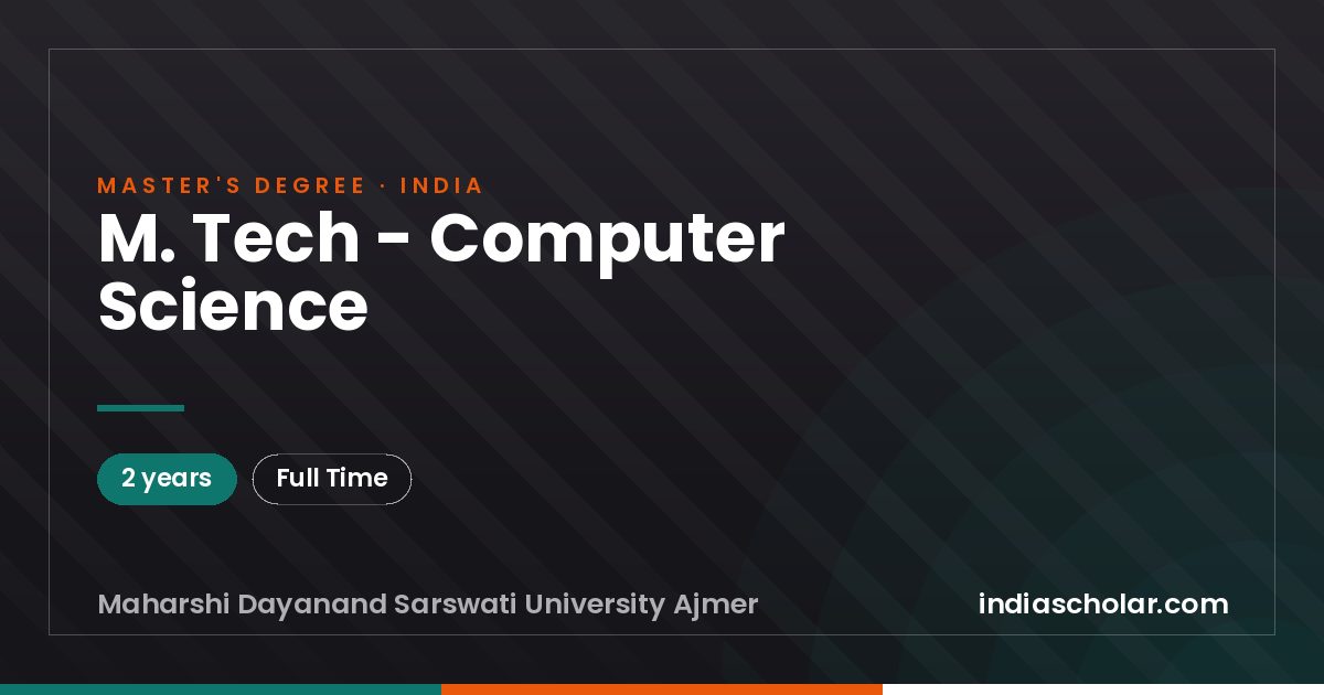 M. Tech - Computer Science
