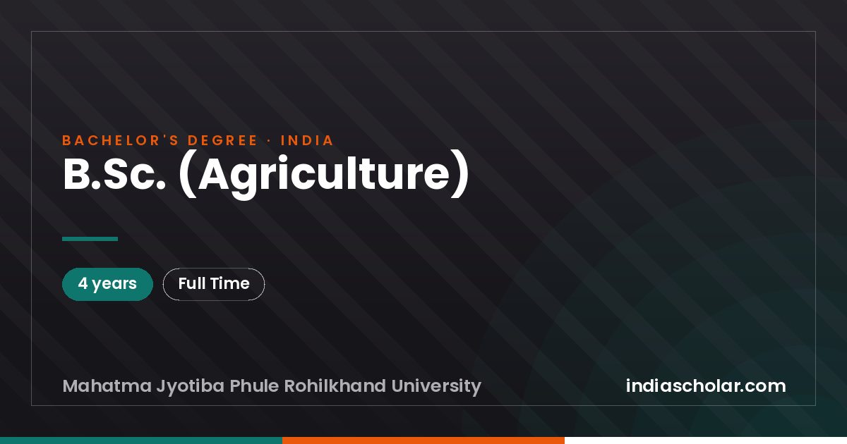 B.Sc. (Agriculture)