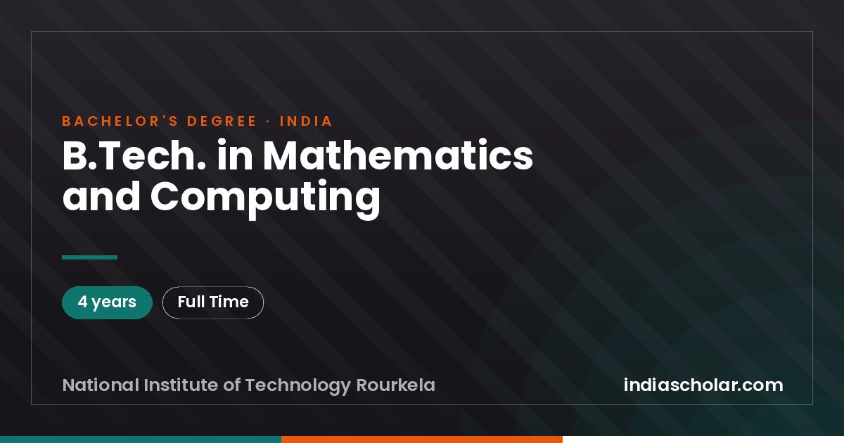 B.Tech. in Mathematics and Computing