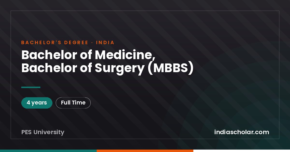 Bachelor of Medicine, Bachelor of Surgery (MBBS)