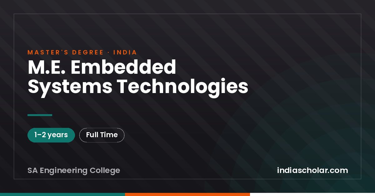 M.E. Embedded Systems Technologies