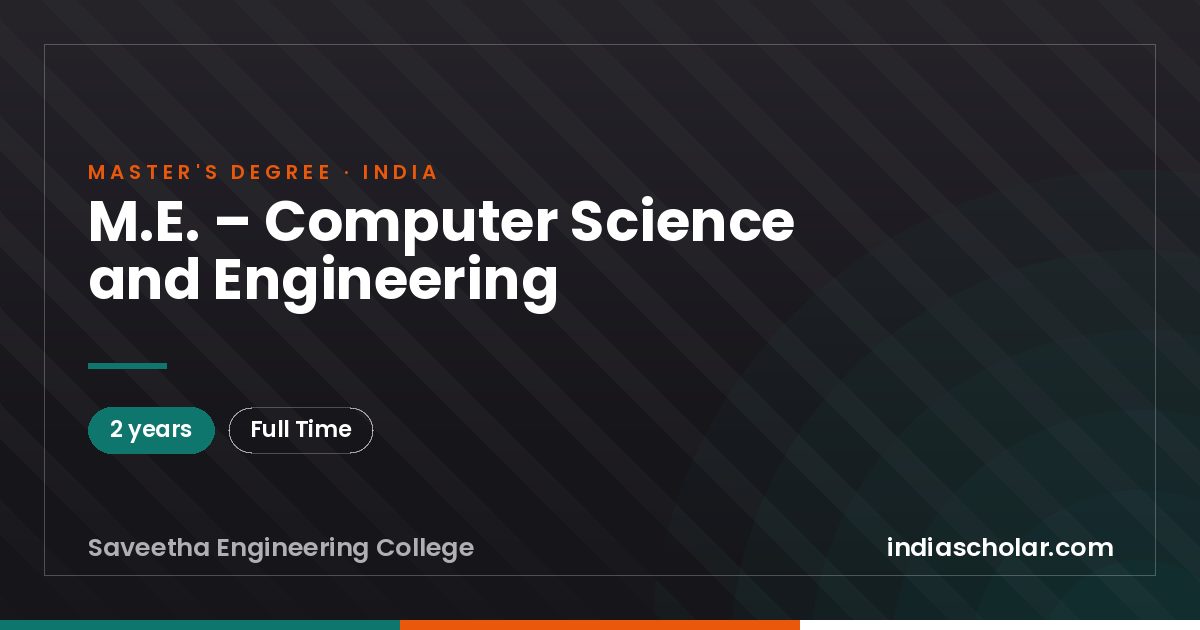 M.E. – Computer Science and Engineering