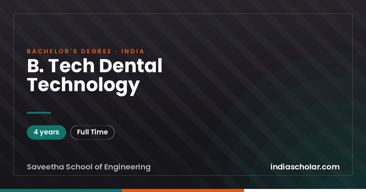 B. Tech Dental Technology