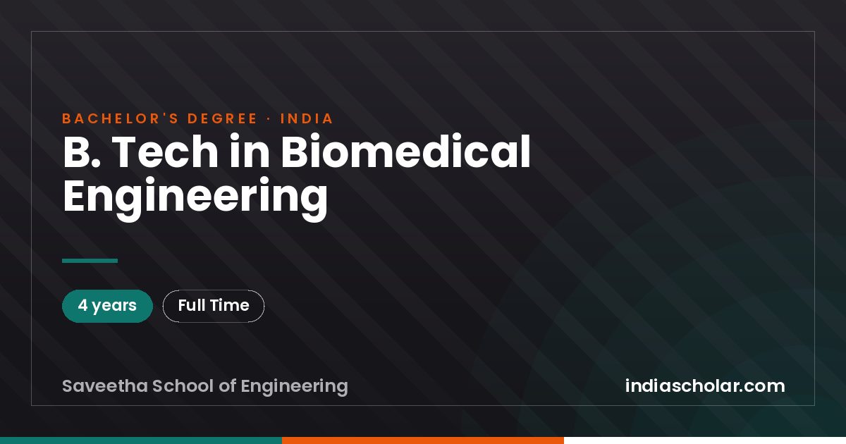 B. Tech in Biomedical Engineering