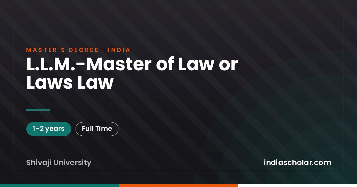 L.L.M.-Master of Law or Laws Law