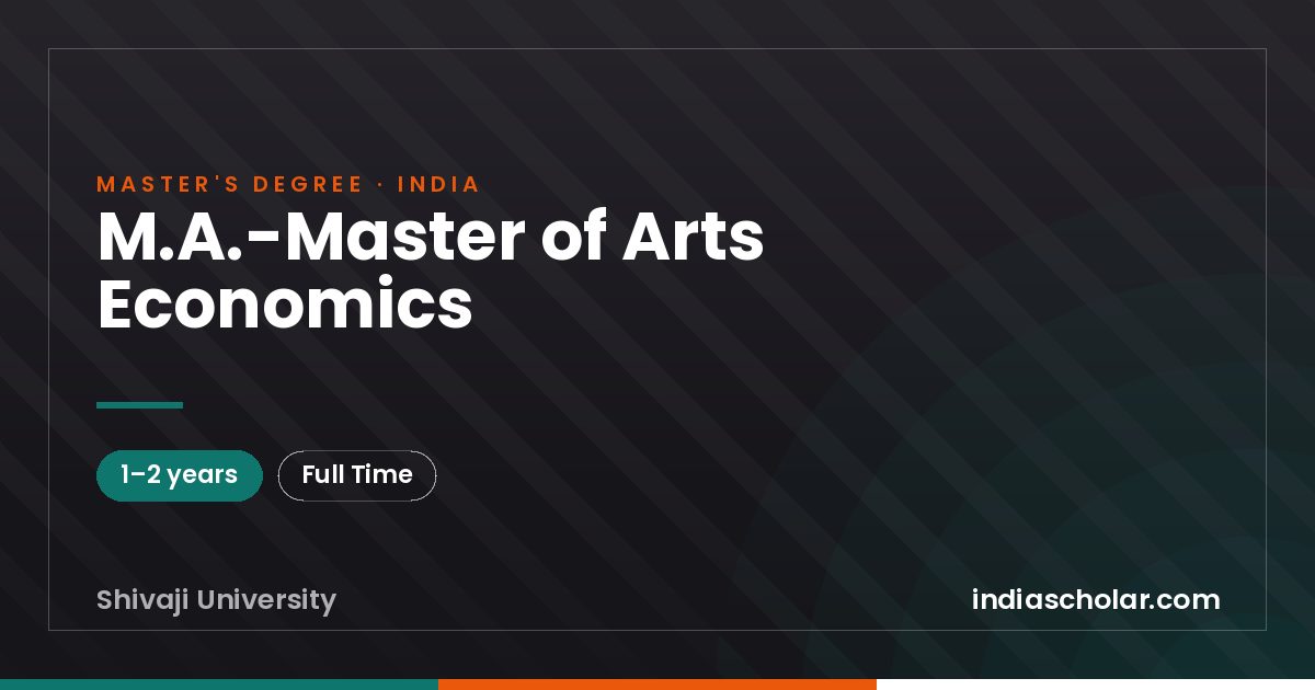 M.A.-Master of Arts Economics