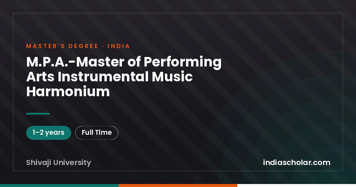 M.P.A.-Master of Performing Arts Instrumental Music Harmonium