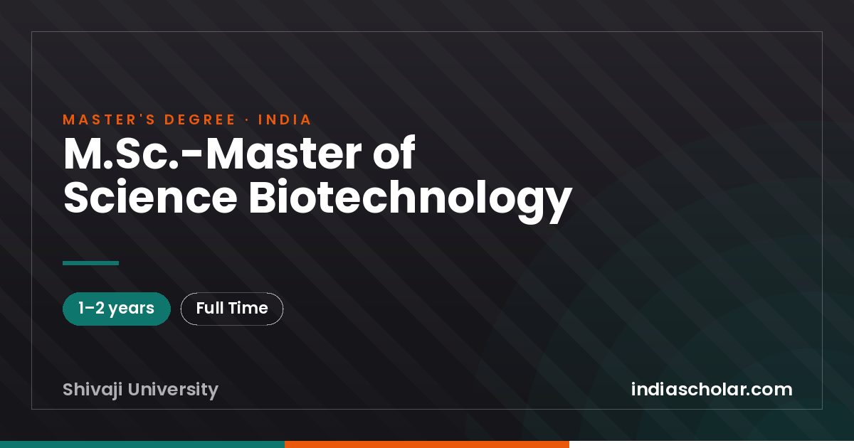 M.Sc.-Master of Science Biotechnology