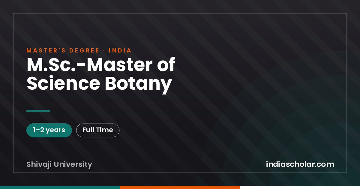 M.Sc.-Master of Science Botany