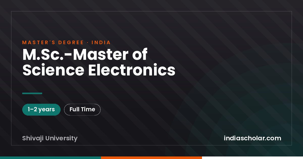 M.Sc.-Master of Science Electronics