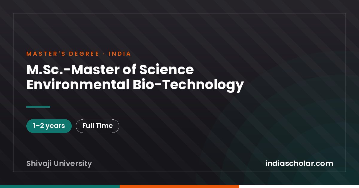 M.Sc.-Master of Science Environmental Bio-Technology