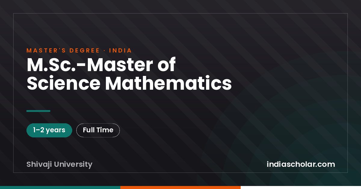 M.Sc.-Master of Science Mathematics