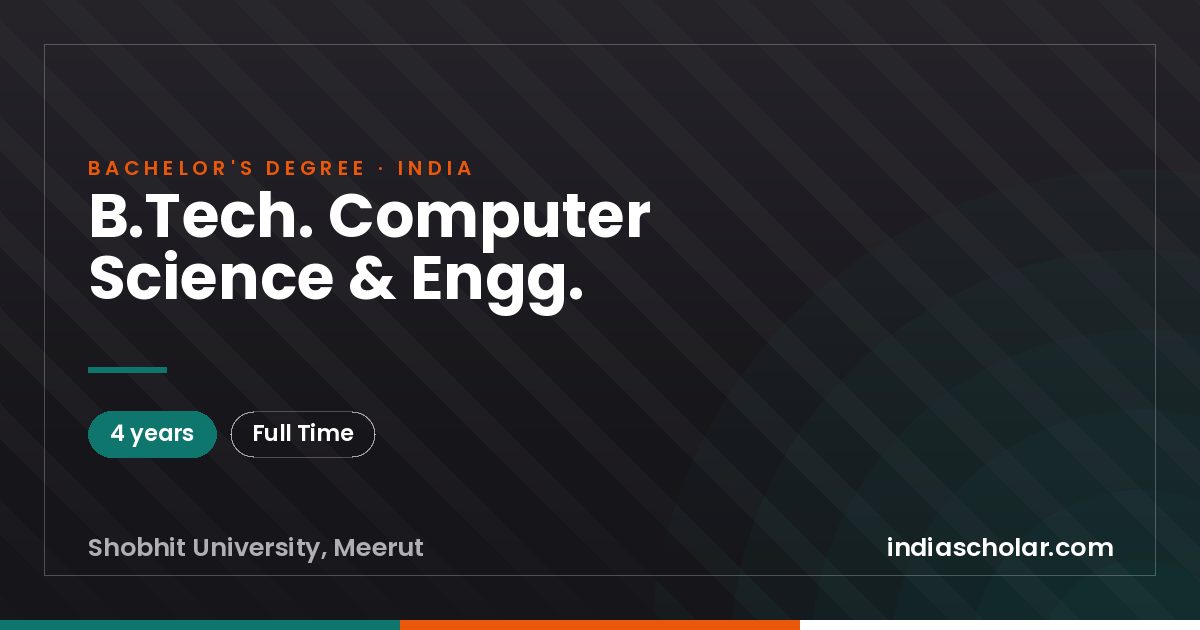 B.Tech. Computer Science & Engg.