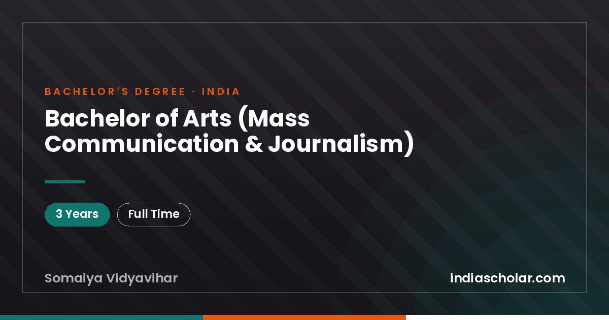 Bachelor of Arts (Mass Communication & Journalism)