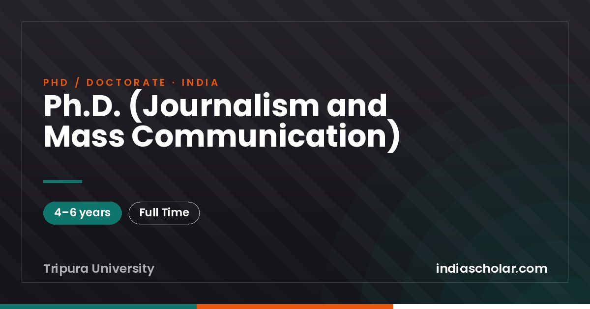 Ph.D. (Journalism and Mass Communication)
