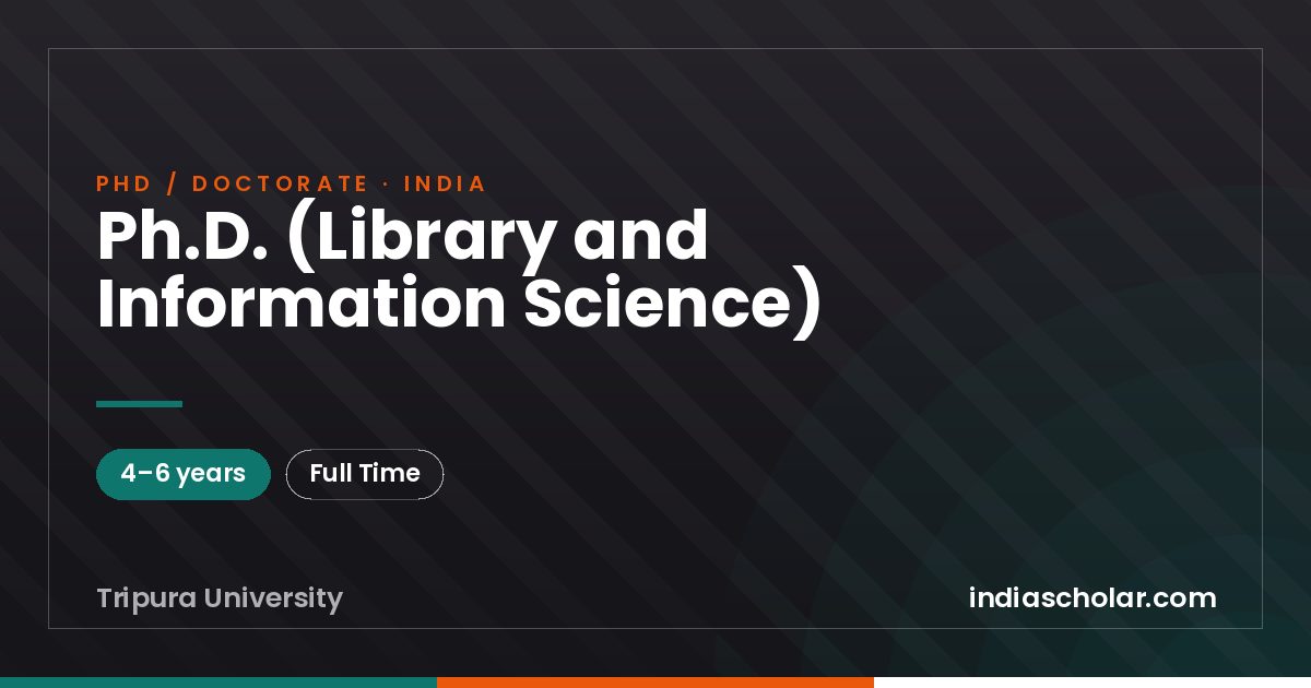 Ph.D. (Library and Information Science)