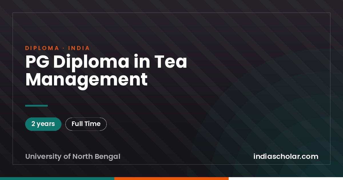 PG Diploma in Tea Management