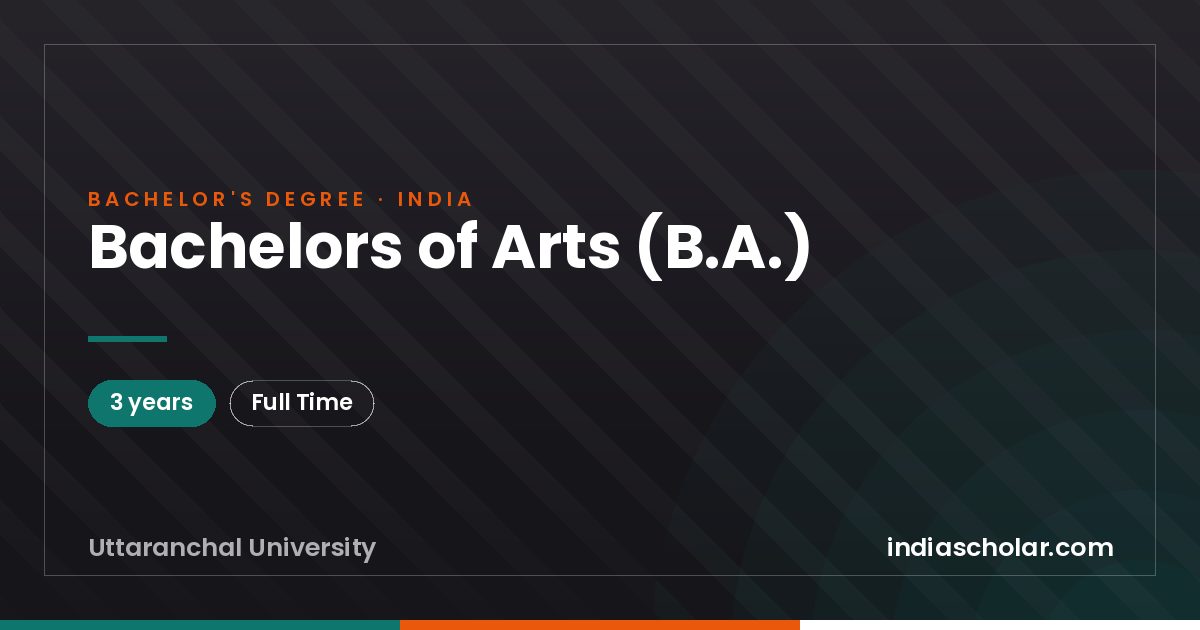 Bachelors of Arts (B.A.)
