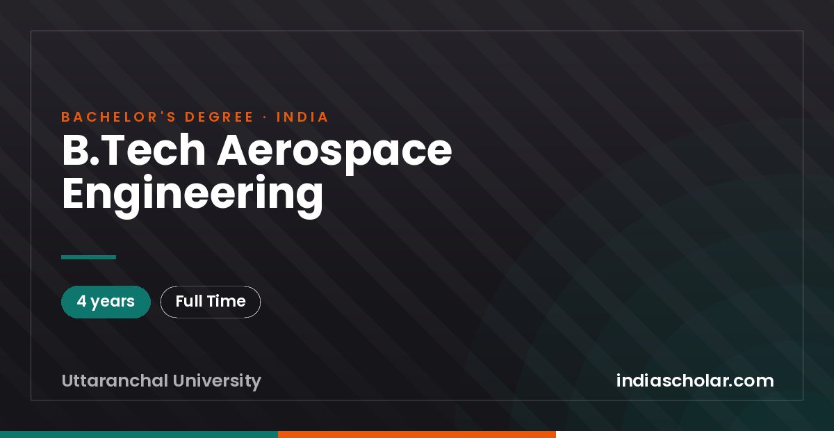 B.Tech Aerospace Engineering