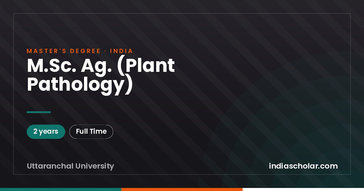 M.Sc. Ag. (Plant Pathology)