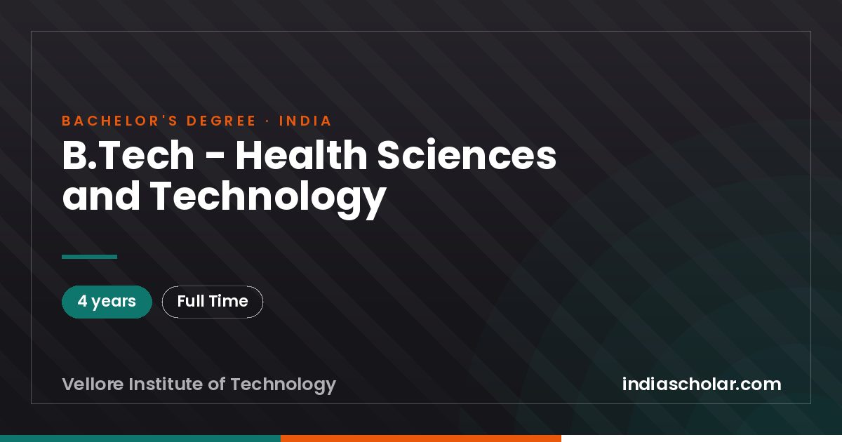 B.Tech - Health Sciences and Technology