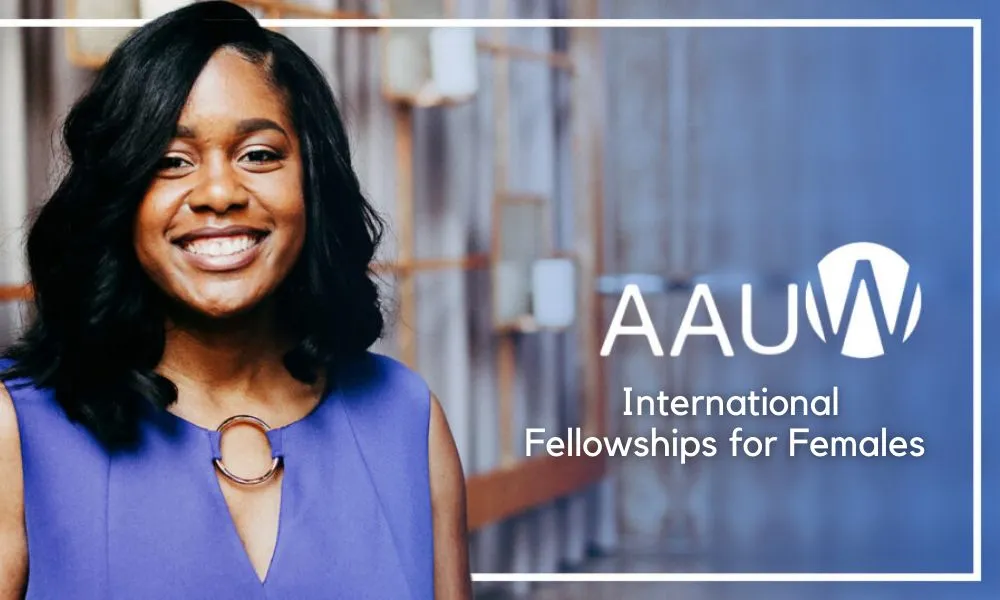 AAUW Indian Fellowships (For Indian Women) 2025 AAUW Indian Fellowships (For Indian Women) 2025