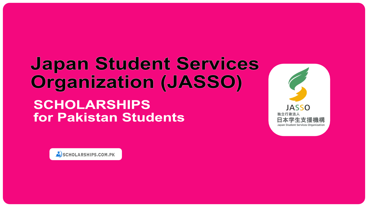 JASSO (Japan Student Services Organization) Scholarships 2025-2026 JASSO (Japan Student Services Organization) Scholarships 2025-2026